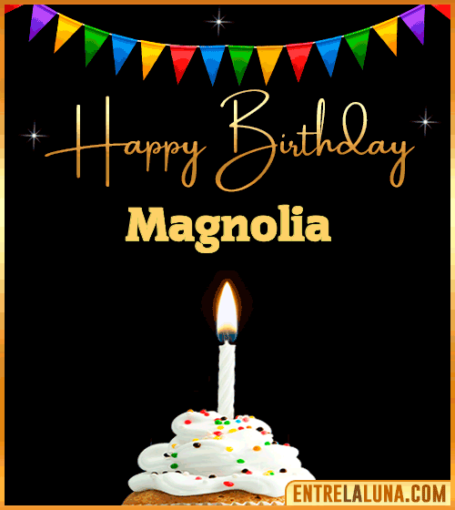 GiF Happy Birthday Magnolia